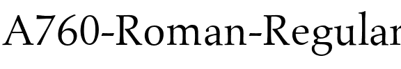 A760-Roman Regular.ttf