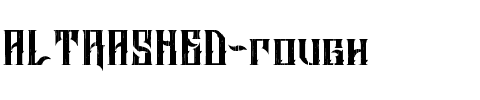 ALTRASHED-rough Regular.ttf