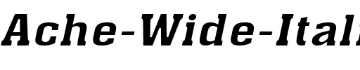 Ache Wide Italic.ttf