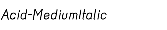 Acid Medium Italic.otf