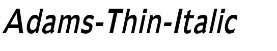 Adams Thin Italic.ttf