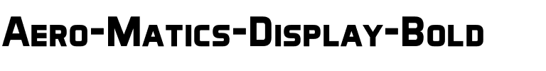 Aero Matics Display Bold.ttf
