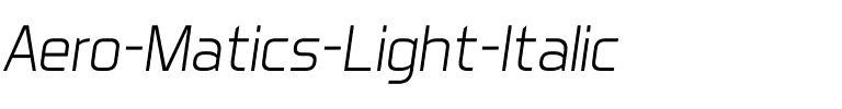 Aero Matics Light Italic.ttf