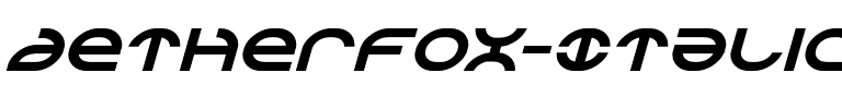 Aetherfox Italic Italic.ttf