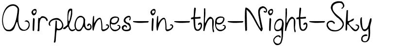 Airplanes in the Night Sky Regular.ttf