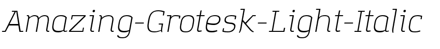 Amazing Grotesk Light Italic.otf