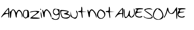 AmazingButnotAWESOME Medium.ttf