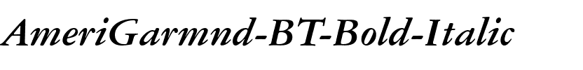 AmeriGarmnd BT Bold Italic.ttf