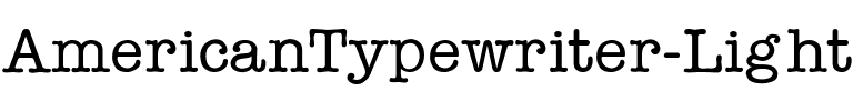 AmericanTypewriter-Light Regular.ttf