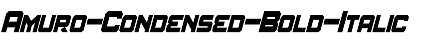 Amuro Condensed Bold Italic.otf