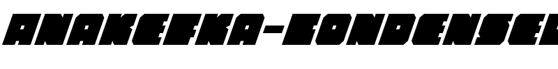 Anakefka Condensed Italic Condensed Italic.ttf