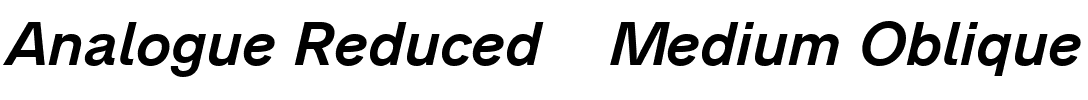 Analogue Reduced 66 Medium Oblique.ttf