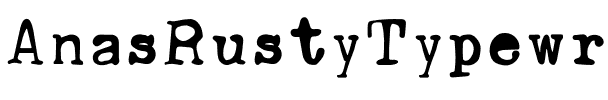 Ana’s Rusty Typewriter Regular.otf