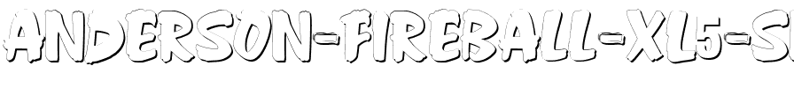 Anderson Fireball XL5 Shadow Normal.ttf