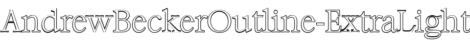 AndrewBeckerOutline-ExtraLight Regular.ttf