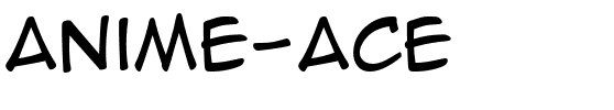 Anime Ace Regular.ttf