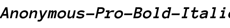 Anonymous Pro Bold Italic.ttf