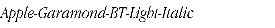 Apple Garamond BT Light Italic.ttf