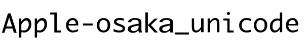 osaka_unicode Regular.ttf