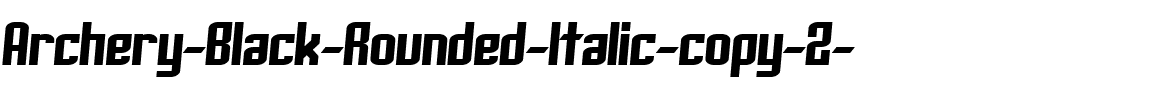 Archery Black Rounded Italic.ttf