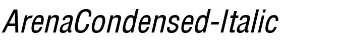 ArenaCondensed Italic.ttf