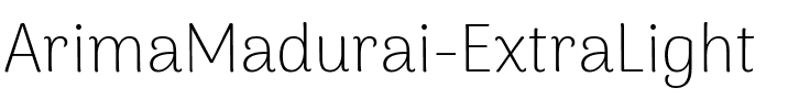 Arima Madurai ExtraLight Regular.ttf