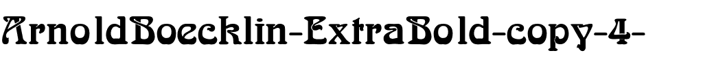 ArnoldBoecklin-ExtraBold Regular.ttf