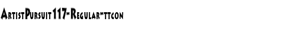 ArtistPursuit117 ttcon Regular.ttf