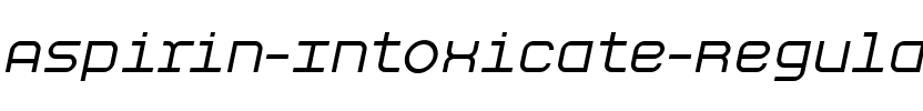 Aspirin-Intoxicate Regular.ttf
