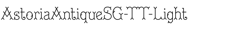 AstoriaAntiqueSG TT Light Regular.ttf