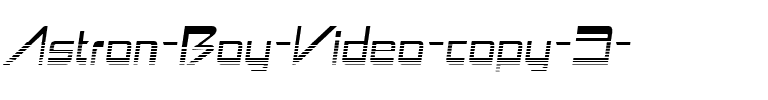 Astron Boy Video Regular.ttf