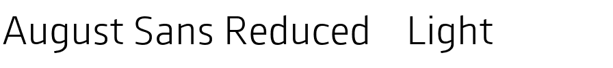 August Sans Reduced 45 Light.ttf