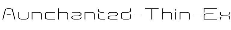 Aunchanted Thin Expanded Regular.ttf