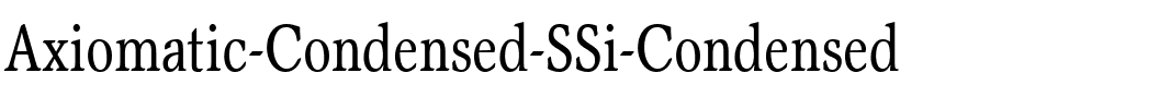Axiomatic Condensed SSi Condensed.ttf