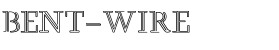 BENT WIRE Regular.ttf