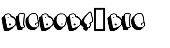 BIGBOBS BIG.ttf