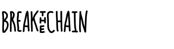 BREAK – CHAIN Medium.ttf