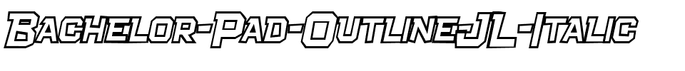 Bachelor Pad Outline JL Italic.ttf