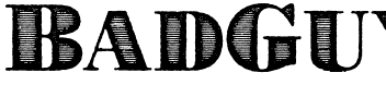 Bad Guy Black Regular.otf