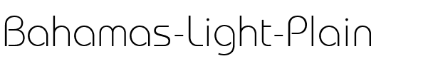 Bahamas Light Plain.ttf
