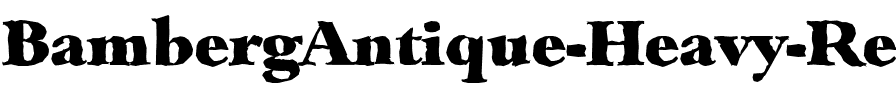 BambergAntique-Heavy Regular.ttf