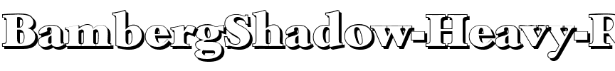 BambergShadow-Heavy Regular.ttf