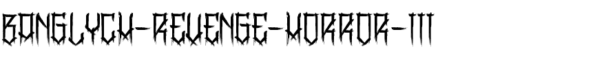 BangLYCH – Revenge Horror III Normal.ttf
