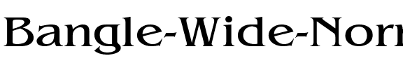 Bangle Wide Normal.ttf