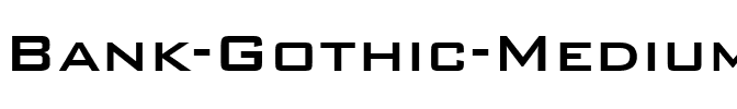 BankGothic Md BT Medium.ttf