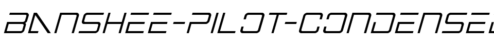 Banshee Pilot Condensed Italic Condensed Italic.ttf
