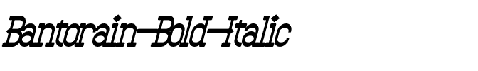 Bantorain Bold Italic.otf