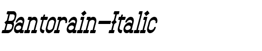 Bantorain Italic.otf