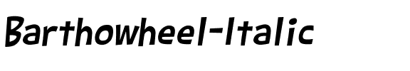 Barthowheel Italic.ttf