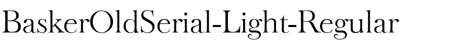 BaskerOldSerial-Light Regular.ttf
